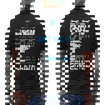 Papaw Grandpa Gift If Papaw Cant Fix It Were All Screwed Mens Back Print T-shirt | Seseable CA