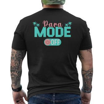 Paraprofessional Para Off Duty Sunglasses Para Mode Off Men Mens Back Print T-shirt | Mazezy