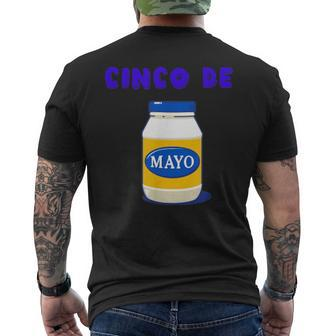 Party Cinco De Mayo Funny Mayonnaise Cinco De Mayo Funny Gifts Mens Back Print T-shirt | Mazezy
