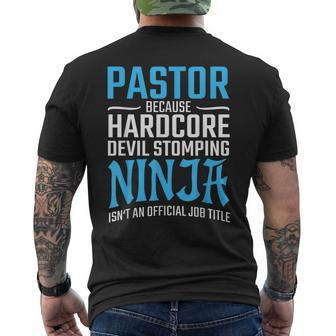 Pastor Because Devil Stomping Ninja Isn't A Job Title Men's T-shirt Back Print | Mazezy