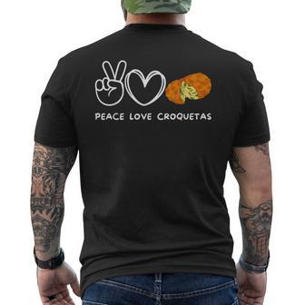 Peace Love Croquetas Retro Croquetas Lover Food Lover Men's T-shirt Back Print - Seseable