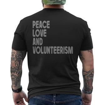 Peace Love And Volunrism Inspirational Quote Retro Letter Men's T-shirt Back Print | Mazezy