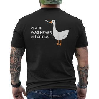 Peace Was Never An Option Angry Goose With Knife Goose Funny Gifts Mens Back Print T-shirt | Mazezy