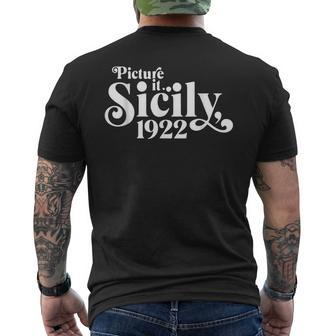 Picture It Sicily 1922 Men's Crewneck Short Sleeve Back Print T-shirt | Mazezy