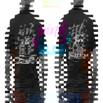 Pink Or Blue We Love You Party Pregnancy Gender Reveal Men's T-shirt Back Print