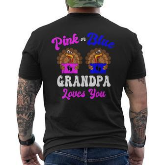 Pink Or Blue Grandpa Loves You Thanksgiving Gender Reveal Mens Back Print T-shirt | Mazezy