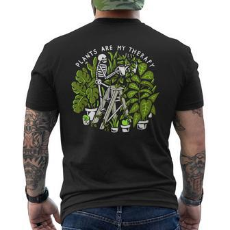 Plants Lovers Plants Are My Therapy Skeleton Gardeners Mens Back Print T-shirt | Mazezy