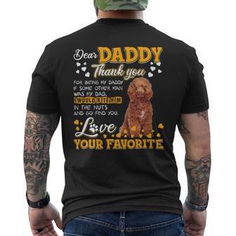 Poodles Dear Daddy Thank You For Being My Daddy Poodle Dog Mens Back Print T-shirt - Monsterry UK