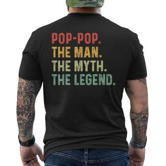 Pop Pop The Man The Myth The Legend Fathers Day Gift Grandpa Mens Back Print T-shirt - Seseable