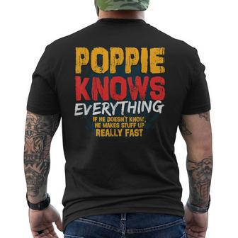 Poppie Knows Everything Funny Poppie Fathers Day Gifts Gift For Mens Mens Back Print T-shirt | Mazezy