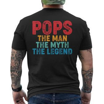 Pops The Man The Myth The Legend Fathers Day Grandpa Men's Crewneck Short Sleeve Back Print T-shirt - Monsterry CA