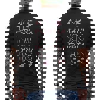 Portia Name Gift Doing Portia Things Mens Back Print T-shirt | Seseable FR