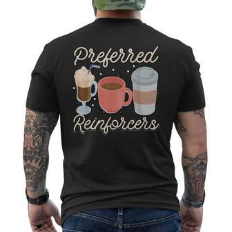 Preferred Reinforcers Rbt Bcba Therapist Behavior Analyst Mens Back Print T-shirt | Mazezy