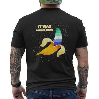 Pride Gay Male Mlm Coming Out Banane It Was Always There Mens Back Print T-shirt | Mazezy