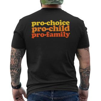 Pro-Choice Pro-Child Pro-Family Prochoice Men's T-shirt Back Print | Mazezy CA