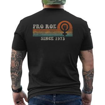 Pro Roe Since 1973 Vintage Retro Men's Back Print T-shirt | Mazezy