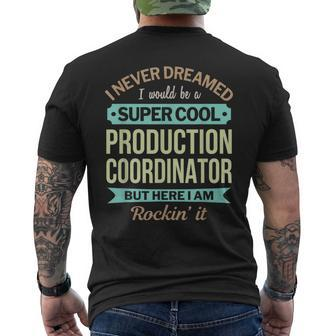 Production Coordinator Appreciation Men's T-shirt Back Print | Mazezy