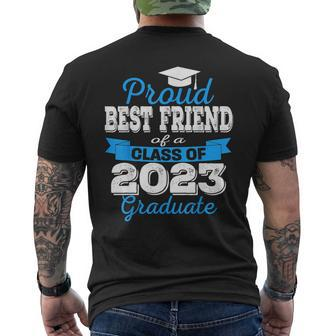Proud Best Friend Of 2023 Graduate Awesome Family College Mens Back Print T-shirt | Mazezy