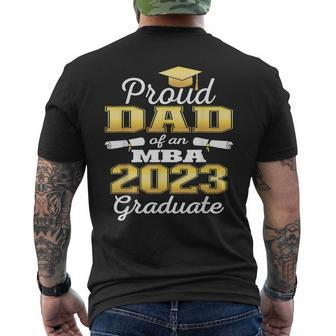 Proud Dad Of 2023 Class Mba Graduate Family Graduation Mens Back Print T-shirt