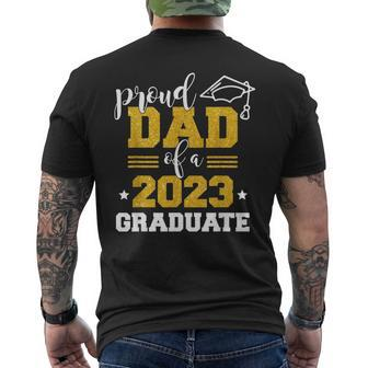 Proud Dad Of A Class 2023 Graduate Fathers Day Men Mens Back Print T-shirt | Mazezy