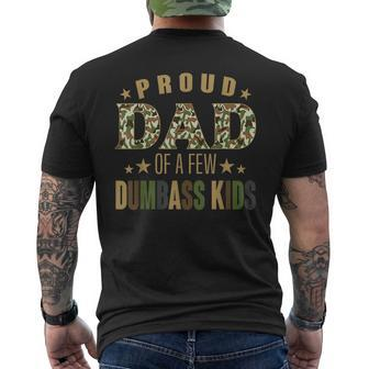 Proud Dad Of A Few Dumbass Kids Happy Vintage Fathers Day  Mens Back Print T-shirt
