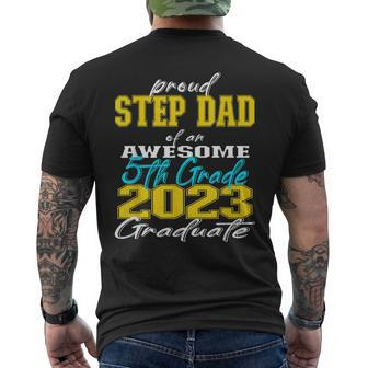 Proud Step Dad Of 5Th Grade Graduate 2023 Family Graduation Mens Back Print T-shirt - Seseable
