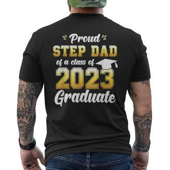 Proud Step Dad Of A Class Of 2023 Seniors Graduation 23 Mens Back Print T-shirt - Seseable