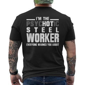 Psychotic Hot Sl Worker T Psycho Welder Iron Worker Men's T-shirt Back Print | Mazezy