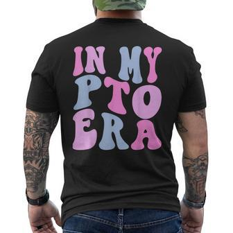 In My Pto Era Men's T-shirt Back Print | Mazezy CA