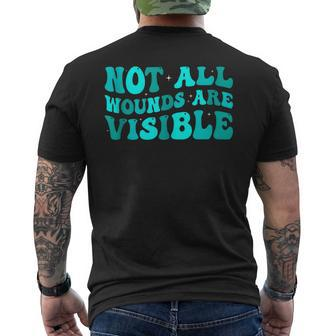 Ptsd Awareness Not All Wounds Are Visible Groovy Mens Back Print T-shirt | Mazezy