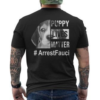 Puppy Lives Matter Arrest Fauci Anti Biden Club Men's T-shirt Back Print | Mazezy