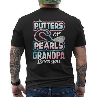 Putters Or Pearls Gender Reveal Grandpa Baby Party Supplies Mens Back Print T-shirt | Mazezy CA