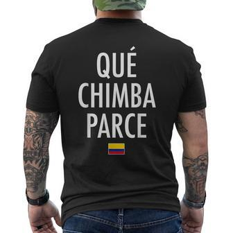 Qué Chimba Parce Colombia Colombian Slang Men's Back Print T-shirt | Mazezy