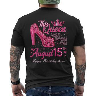 A Queen Was Born On August 15 High Heel August 15Th Birthday Men's T-shirt Back Print | Mazezy