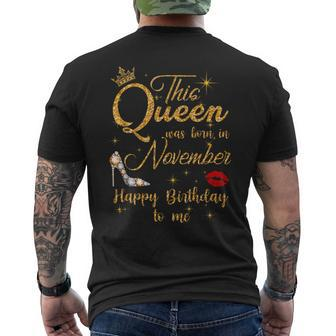 This Queen Was Born In November Happy Birthday To Me Men's T-shirt Back Print - Thegiftio UK