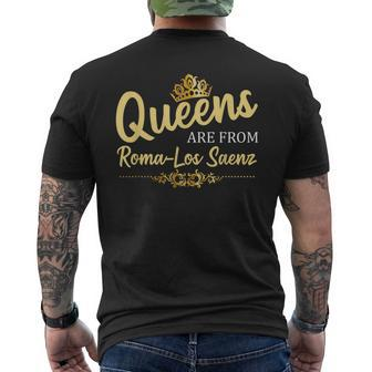 Queens Are From Roma-Los Saenz Tx Texas Roots Men's T-shirt Back Print | Mazezy AU