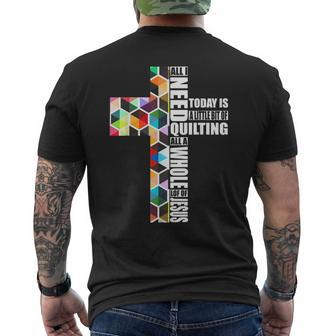 Quote Job I Need Quilting And Sewing Apparel A Little Bit Mens Back Print T-shirt | Mazezy UK