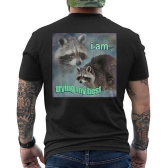 Raccoon I Am Trying My Best Sad Men's T-shirt Back Print - Monsterry UK