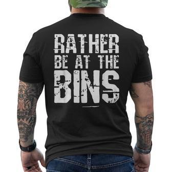 Rather Be At The Bins Treasure Junk Thrift Store Hunting Mens Back Print T-shirt - Thegiftio UK