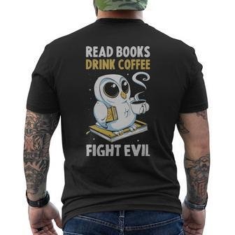 Read Books Drink Coffee Funny Librarian Gift - Read Books Drink Coffee Funny Librarian Gift Mens Back Print T-shirt - Monsterry AU