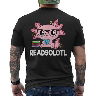 Readsolotl Pink Kawaii Axolotl Book Lover Funny Reading Reading Funny Designs Funny Gifts Mens Back Print T-shirt | Mazezy