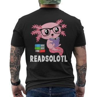 Readsolotl Read Book Funny Kawaii Pink Axolotl Reading Books Reading Funny Designs Funny Gifts Mens Back Print T-shirt | Mazezy