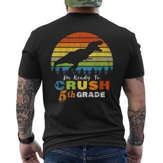 Im Ready To Crush 5Th Grade Dinosaur Fifth Grade Men's Back Print T-shirt | Mazezy