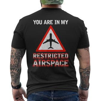 You Are In My Restricted Airspace Airplane Pilot Quote Men's T-shirt Back Print | Mazezy UK