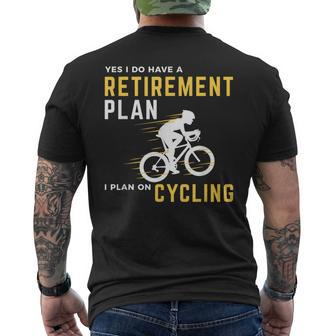 Retirement Plan Bicycle Cycling Humor Graphic Men's T-shirt Back Print | Mazezy