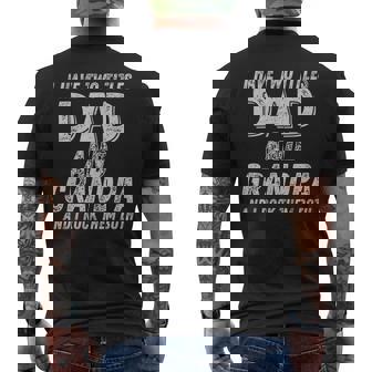 Retro Fathers Day I Have Two Titles Dad And Grandpa 2023 Mens Back Print T-shirt - Seseable