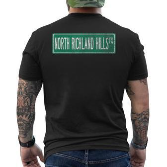Retro Style North Richland Hills Tx Street Sign Men's T-shirt Back Print | Mazezy