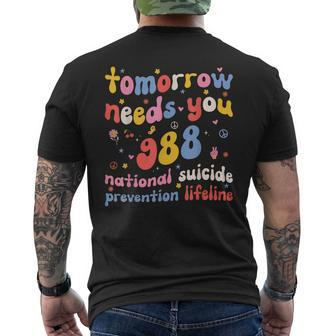 Retro Tomorrow Needs You 988 Suicide Prevention Awareness Men's T-shirt Back Print - Monsterry