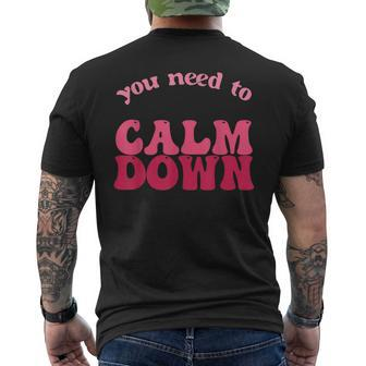 Retro Vintage You Need To Calm Down Funny Quotes Mens Back Print T-shirt | Mazezy
