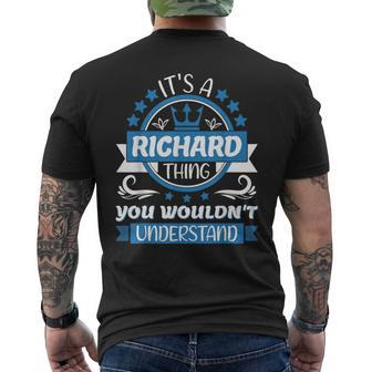 Richard Name It's A Richard Thing You Wouldn't Understand Men's T-shirt Back Print - Seseable